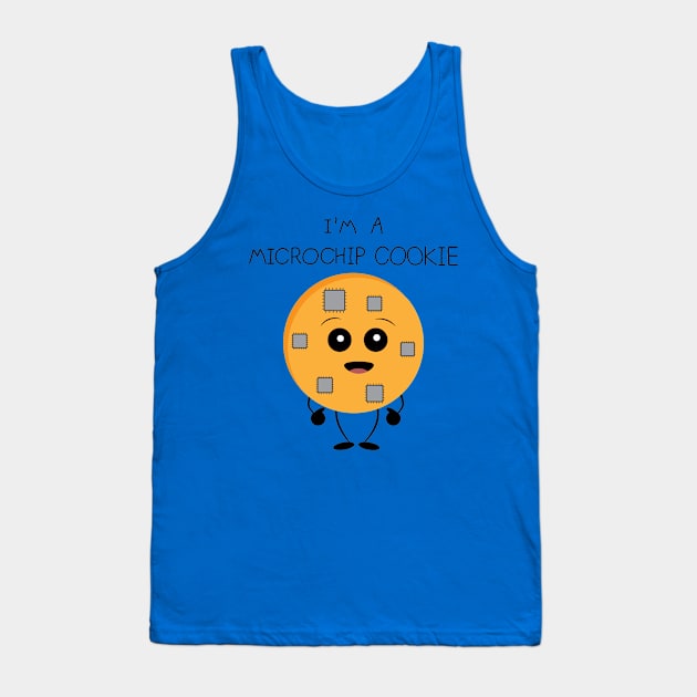 I am a microchip cookie Tank Top by Coowo22